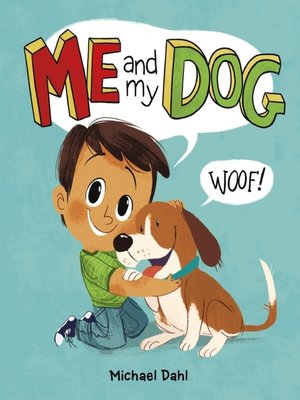 cover image of Me and My Dog